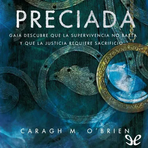 Preciada - Caragh M. OBrien