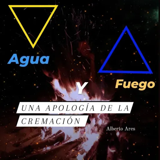 Agua y Fuego 