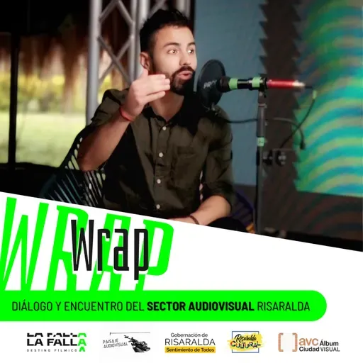 Wrap Party, Primer encuentro del sector audiovisual de Pereira y Risaralda (V)
