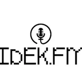 IDEK FM