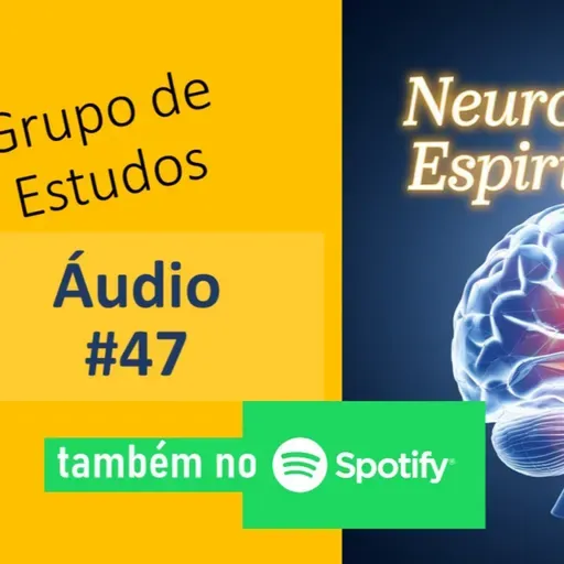 Neuro & Esp #47 Efeitos da perda da autocrítica, com Carlos Pianta