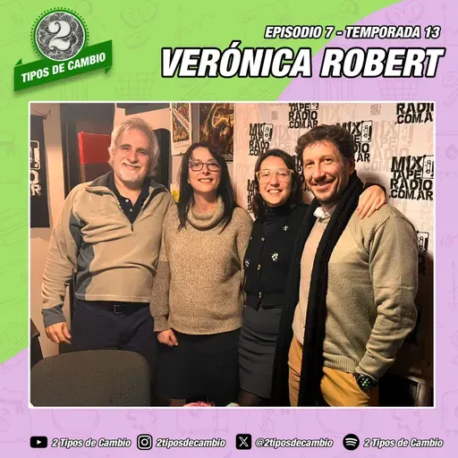 E07|S13 Verónica Robert - #reality #inflación #efecto