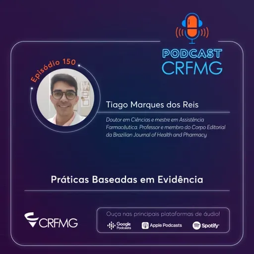 Episódio 150: Práticas Baseadas em Evidência