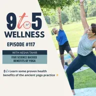 Five science backed benefits of Yoga