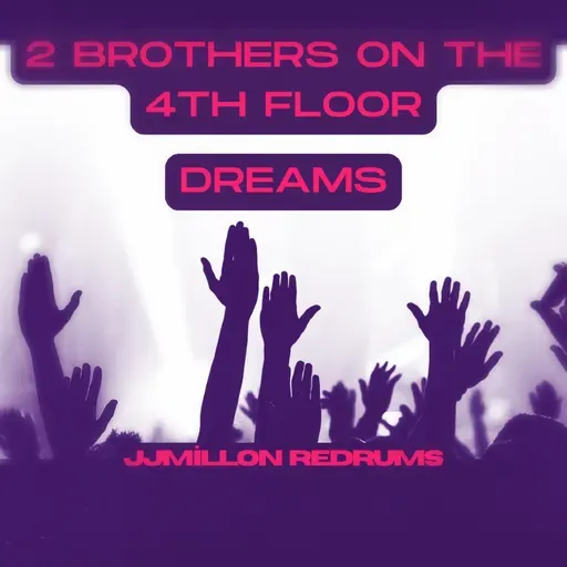 Dreams (JJMillon Redrums)