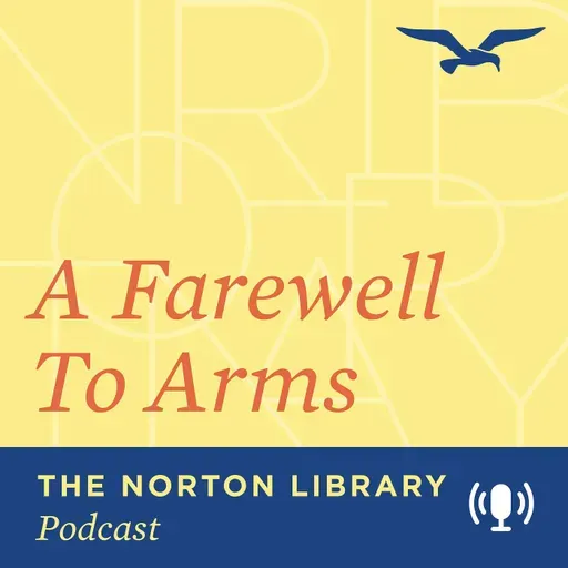 A Tale of Love and a Tale of War (A Farewell to Arms, Part 1)
