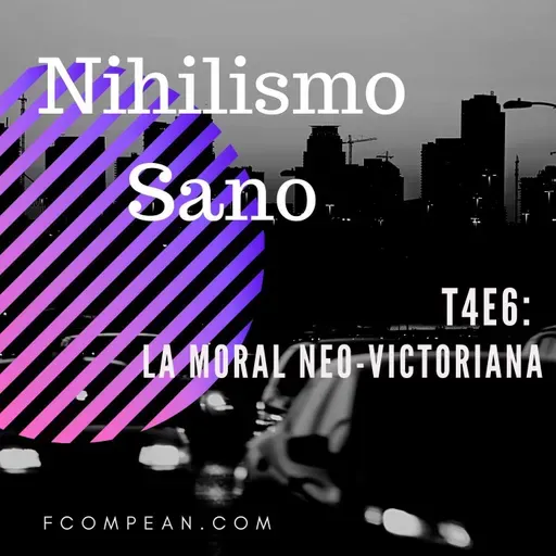 T4E6 - La moralidad neo-victoriana