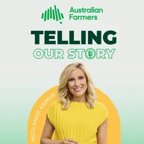 Australian Farmers: Telling Our Story