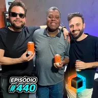Ep. 440 - Jorginho Esperança, Capincho e Mucosa