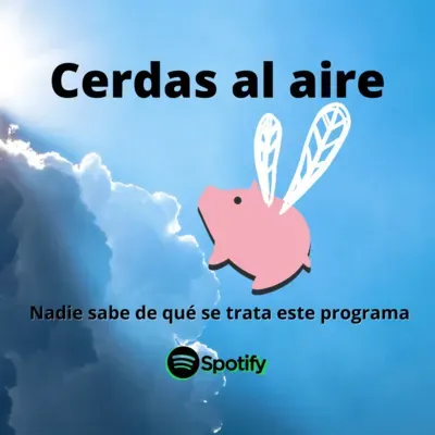 Cerdas al Aire - Programa completo - 05/11/21