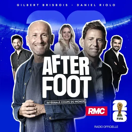 After Live - Intégrale Coupe du monde du samedi 20 juin - 4h30/6h