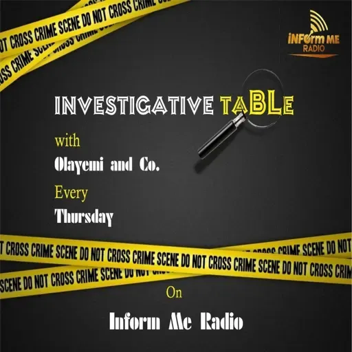 Investigative Table 21st of May 2026