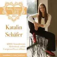 Ep 380. Katalin Schäfer: ADHD, Neurodiversity, Motherhood, and the Unexpected Power of Dance
