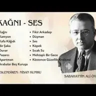 KAĞNI - SES   Sabahattin Ali  - Toplu Öyküler-1