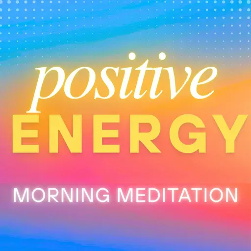 Morning Meditation for a Vibrant & Energized Day ☀️