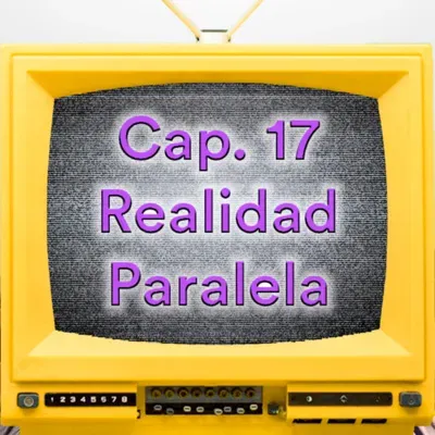 2022x17 (75): Realidad Paralela