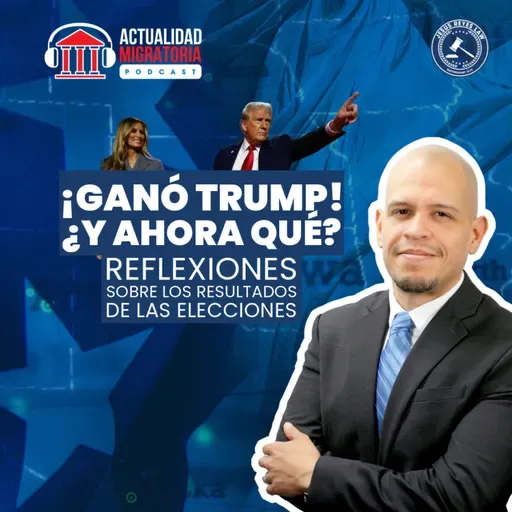 ¡Ganó Trump! ¿Y ahora qué?