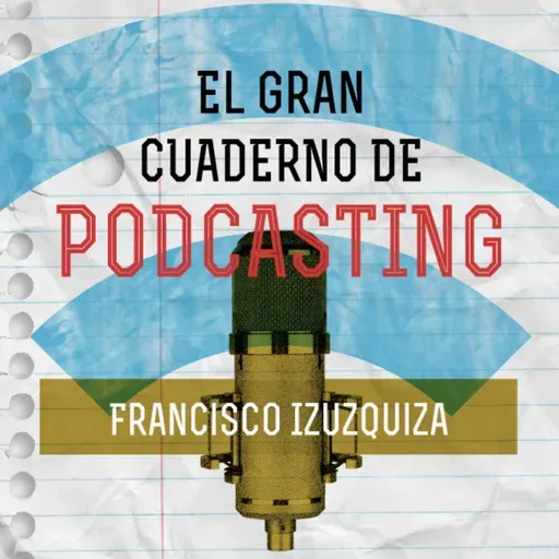 Página 35: Diseño sonoro en podcasting.