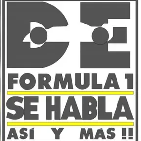De Fórmula 1 Se Habla Así y Más