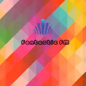 FANTASTIC FM