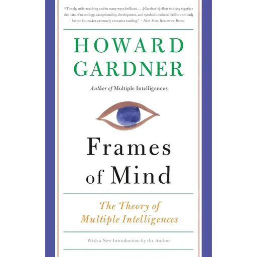 Howard Gardner - Frames of Mind
