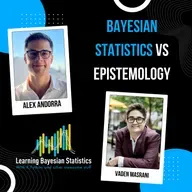 Bayesian Statistics vs Epistemology, with Vaden Masrani