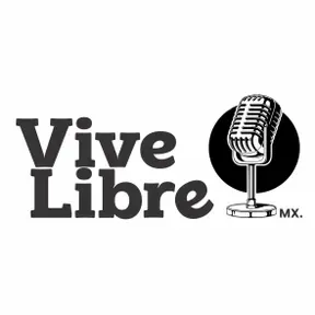 VIVE LIBRE