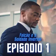 Falcão e o Soldado Invernal (Ep. 1): O novo Capitão América