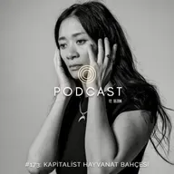 #173: Kapitalist Hayvanat Bahçesi