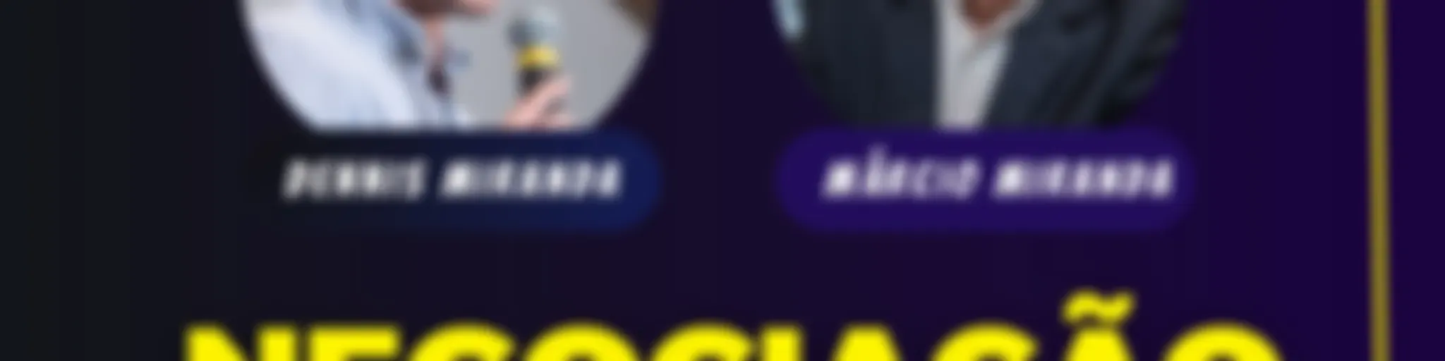 Dicas de Vendas e Negociação - Márcio Miranda e Dennis Miranda