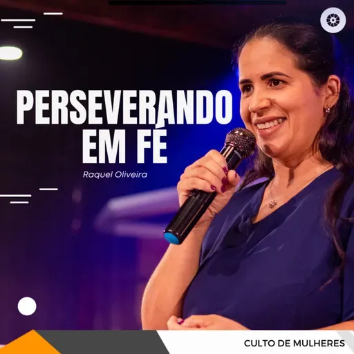 PERSEVERANDO EM FÉ