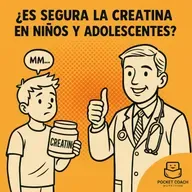 |355| ¿Es segura la creatina en niños y en adolescentes?