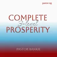 Complete 3-Level Prosperity - 01 (The three levels of life)