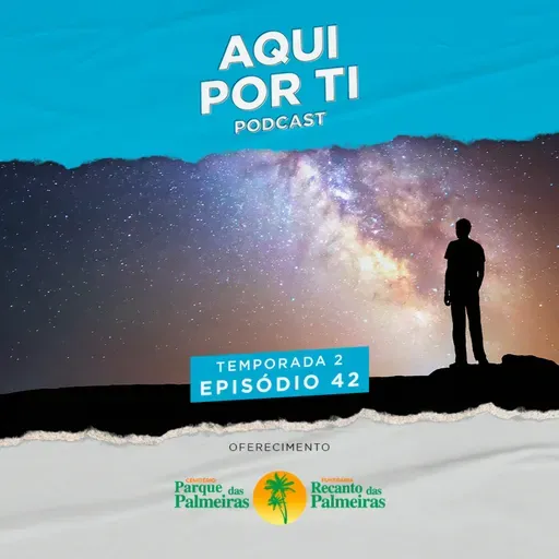 Aqui Por Ti #42 – O que esperar do novo ano astrológico?