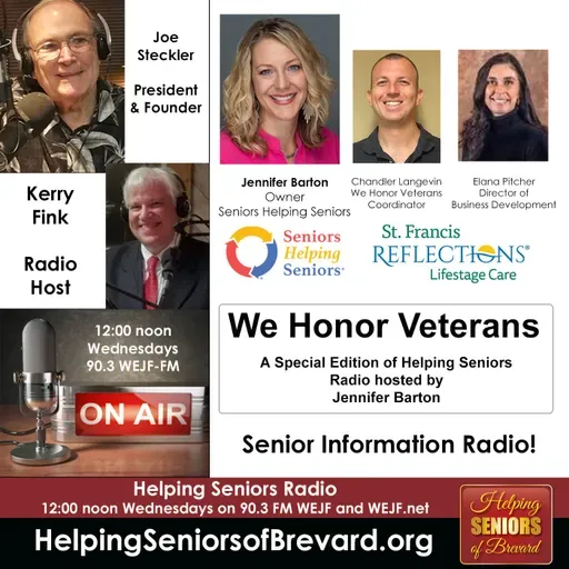 We Honor Veterans | Helping Seniors Radio Podcast