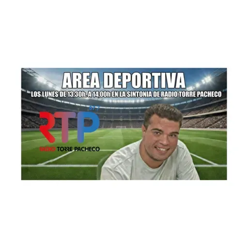 📻⚽ AREA DEPORTIVA – 16 de marzo de 2026
