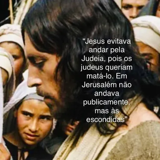 24.03.2023  -  Sexta-feira - Evangelho  Meditado  Jo 7,1-2.10.25-30