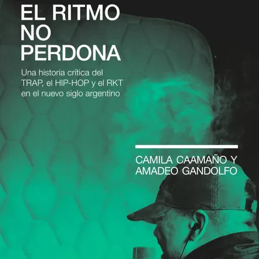 Los jóvenes de hoy a través del trap, hip hop y RKT: entrevista a Amadeo Gandolfo