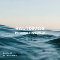 Bautismos - Pr. Jorge Sennewald
