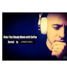 'JR Michael | Make That Bloody Movie with Coffee | What's Your Coffee of the Day ?'