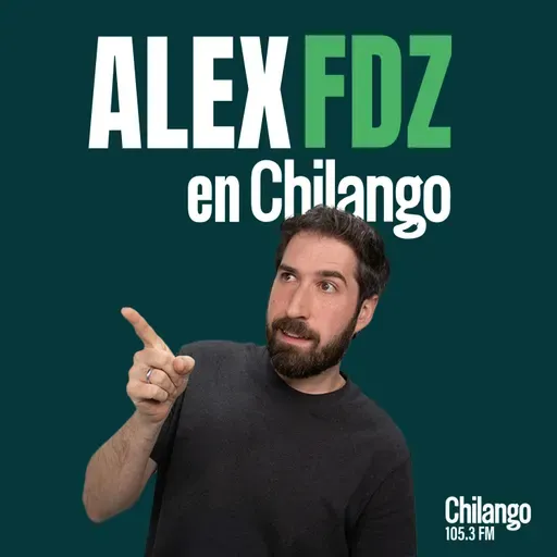 Alex Fdz en Chilango: Miércoles 30 de abril 2025