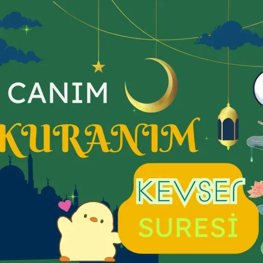 Çocuklar İçin Tefsir-Kevser Suresi-Ramazan da Kuranı Tanıyorum