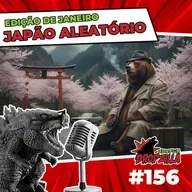 Dropzilla #156 - Japão Aleatório - Edição de Janeiro
