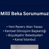 Millî Beka Sorunumuz: Kentsel Dönüşüm