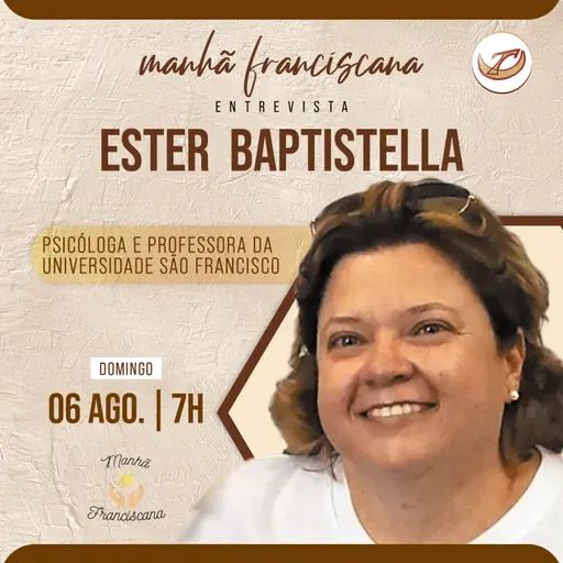 Manhã Franciscana | Programa 224 | 06.08.2023