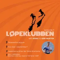 Episode 7 - Del 1: Sommeren er over og det er høysesong for løp