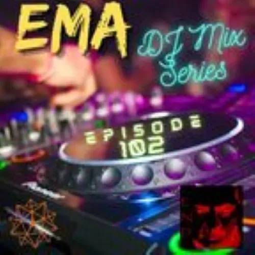 EMA DJ Mix Series - Episode 102 - by Electrostatic Nightmare Disco