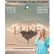 Line by Line in the Gospel of Luke | "Who Can Receive God's Truth?" | Rev. Sarah Ago