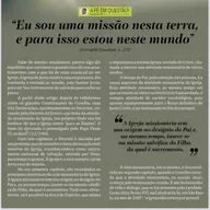 “Eu sou uma missão nesta terra, é para isso estou neste mundo.” (Evangelii Gaudium, n. 273)