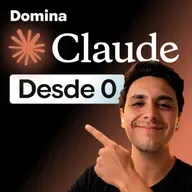Claude: tutorial completo. De principiante a avanzado en 25 min